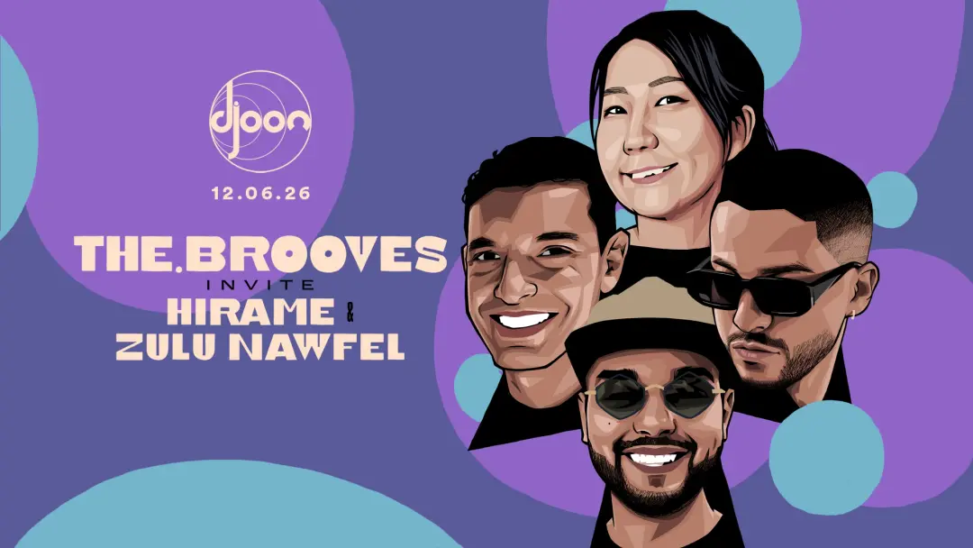 TheBrooves Invite HIRAME & Zulu Nawfel