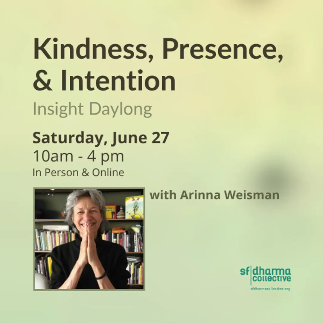 Kindness, Presence, and Intention