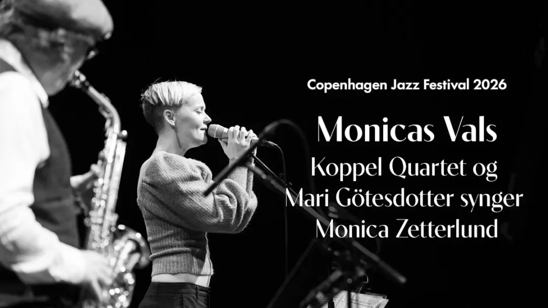Jazz koncert – Monicas Vals – Koppel Quartet og Mari Götesdotter synger Monica Zetterlund