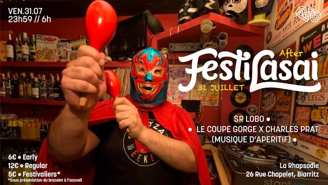 After Festilasai : Sr Lobo • Charles Prat X Le Coupe Gorge