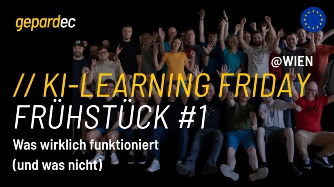 KI Learning Friday Frühstück #1 @Wien