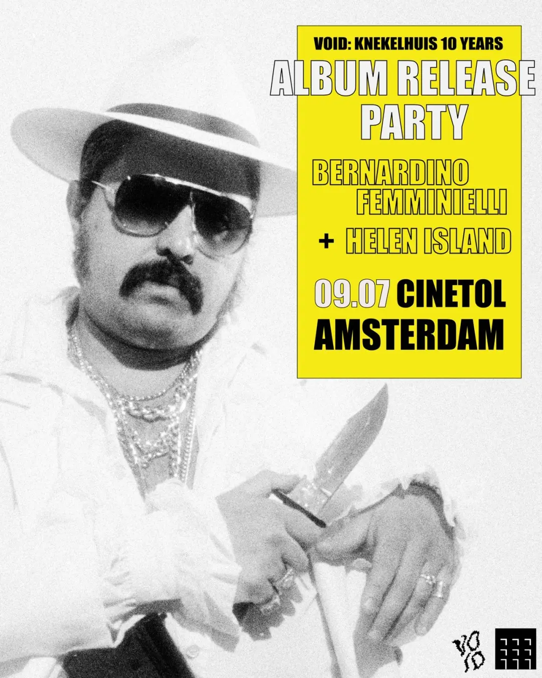 VOID presents: Bernardino Femminielli & Helen Island - 10 Years of Knekelhuis