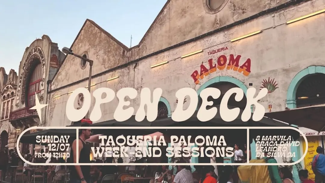 Open Decks - Taqueria Paloma Week-End Sessions - July 12th
