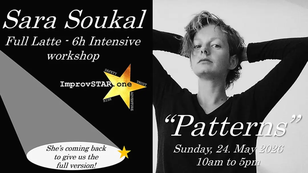 Intensive 6h Improv- workshop " Patterns" with Superstar Sara Soukal (Slovenia)