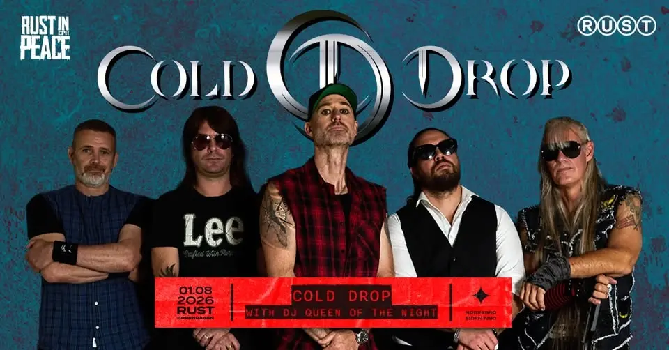 Rust In Peace: COLD DROP koncert & DJ Queen Of The Night