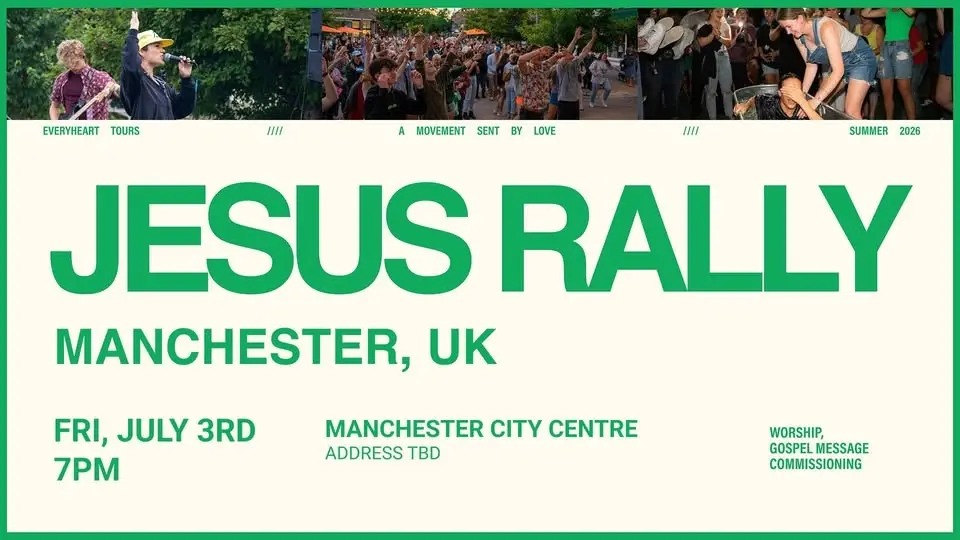 MANCHESTER, UK - JESUS RALLY