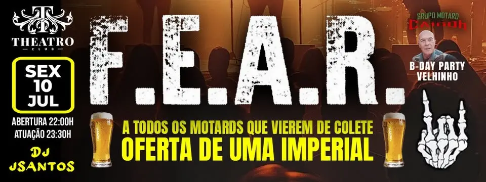 🎸🔥 F.E.A.R NO THEATRO CLUB 🔥🎸