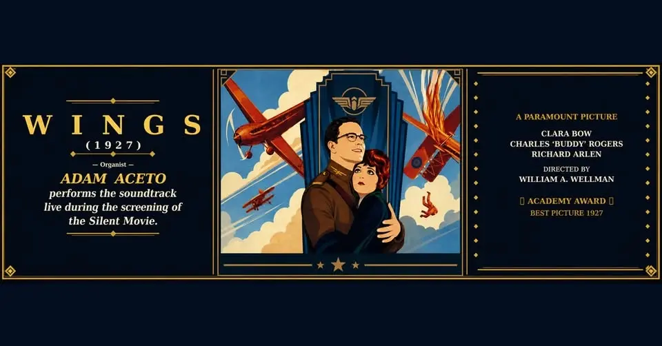 Live Organ + Silent Film: Wings