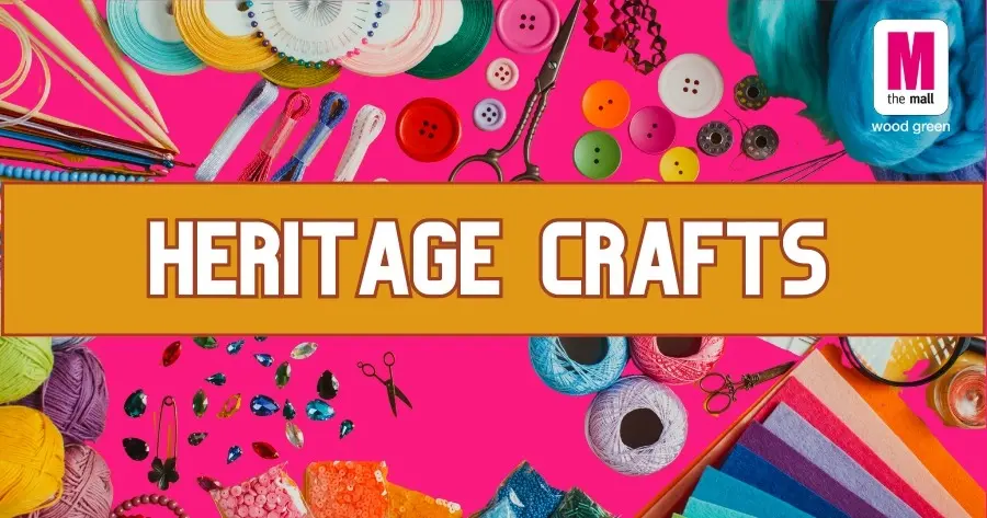 Heritage Crafts - The Mall Wood Green