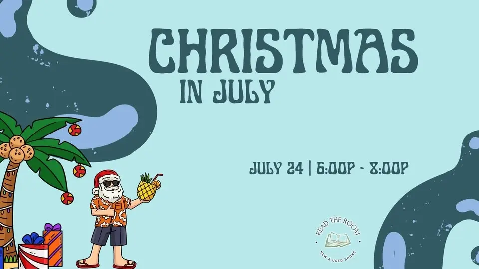 Merry Bookmas in July at Read The Room!
