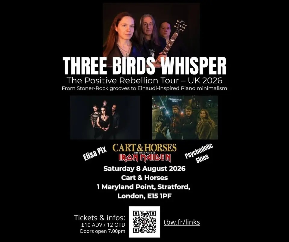 Three Birds Whisper + 2 guests - Live at The Cart & Horses- The Positive Rebellion Tour – UK 2026