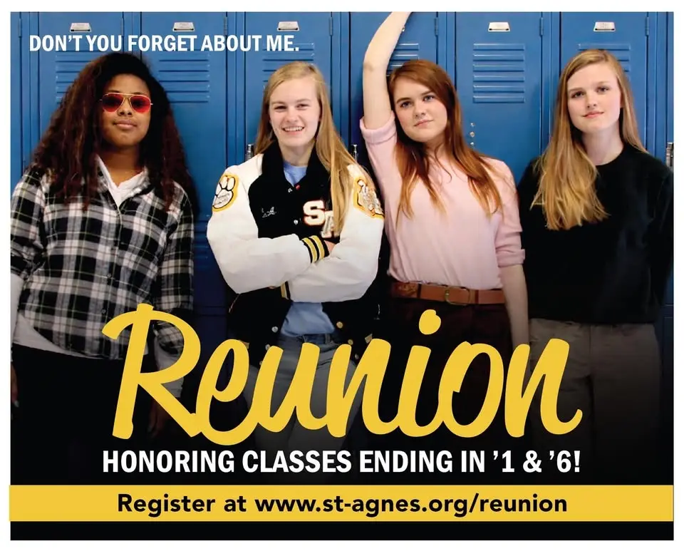 ST. AGNES REUNION 2O26 - Honoring Classes Ending in ‘1 and ‘6!