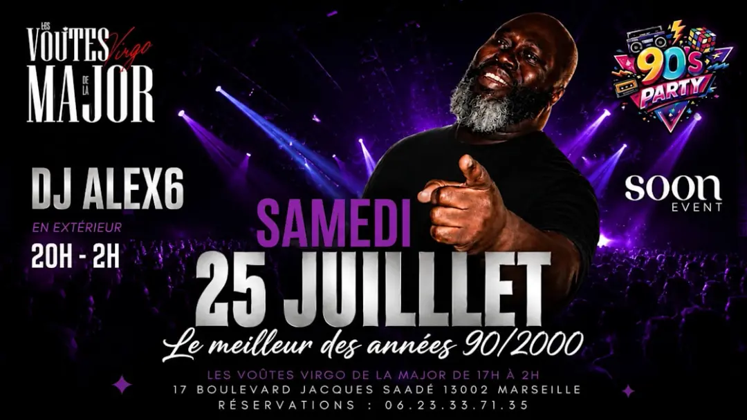 90’S Party - Dj Alex6 - Best 90/2000 - Entrée Gratuite