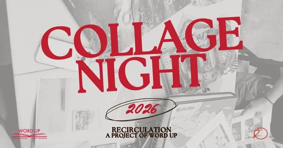 Collage Night at Recirculation