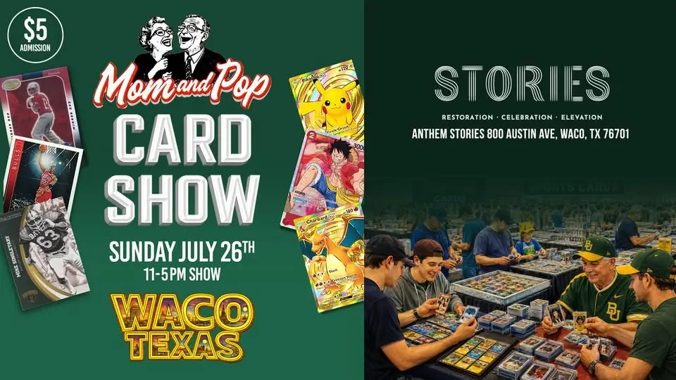 MOM AND POP CARD SHOW (WACO)