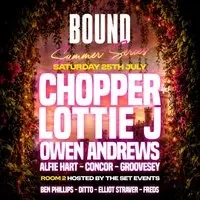 Bound with Chopper, Lottie J & Owen Andrews // Arch 2 Windsor