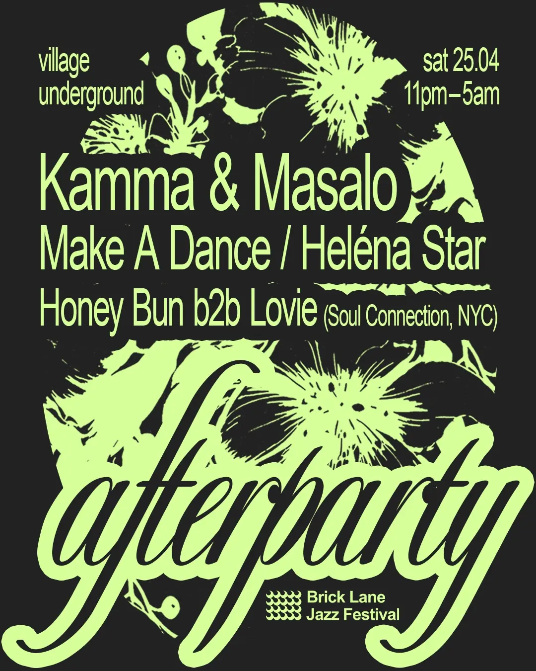 Kamma & Masalo, Make A Dance (M.A.D.), Heléna Star, Honey Bun B2B Lovie