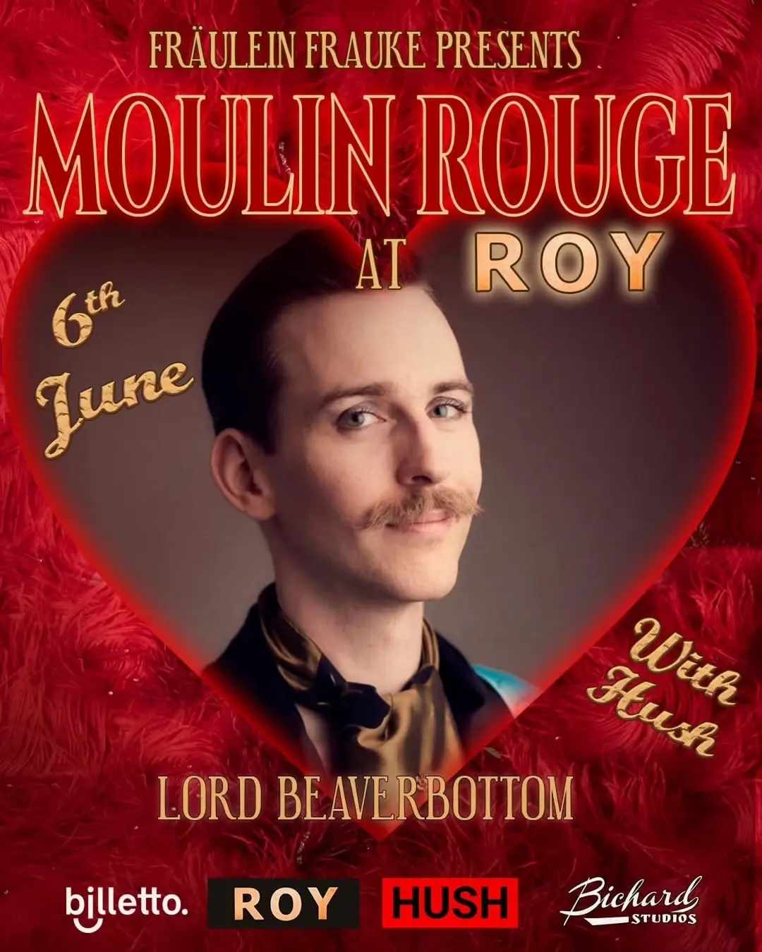 Moulin Rouge at ROY with Lord Beaverbottom
