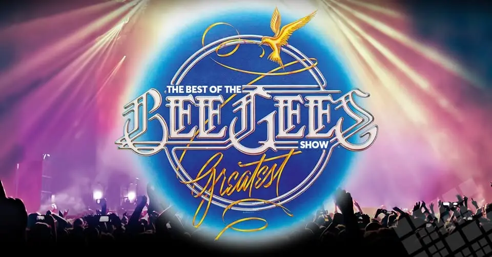 The Best of The Bee Gees 'Greatest' Show