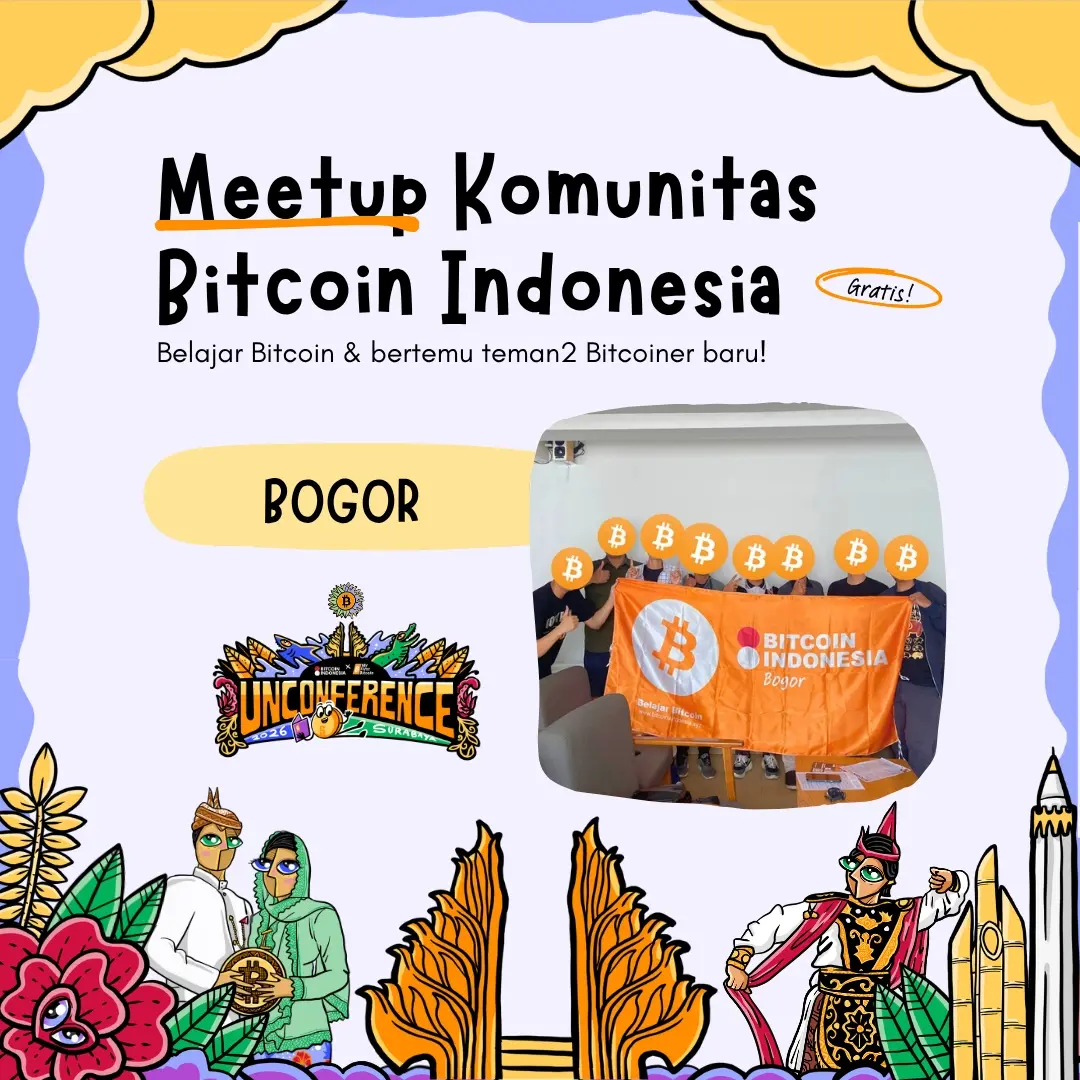 Bitcoin Indonesia Community Meetup Bogor 01 Agustus 2026