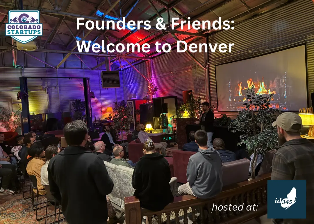 Founders & Friends: Welcome to Denver