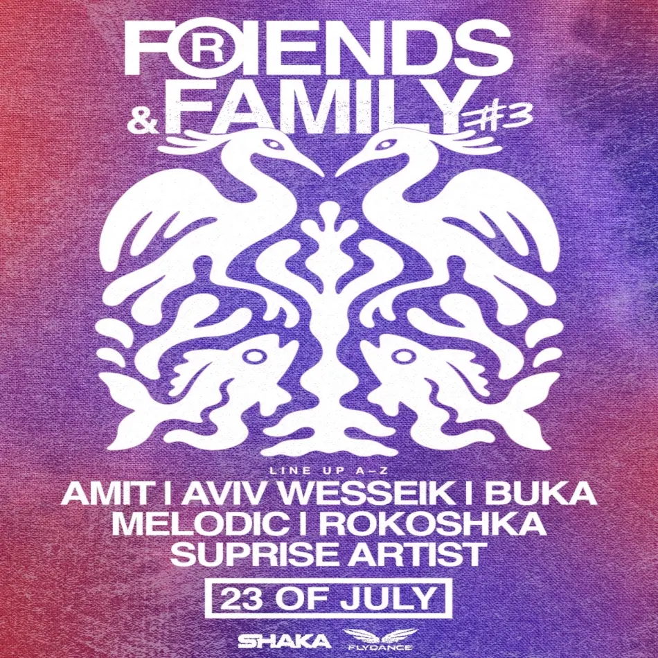 JULY 23 | FRIENDS & FAMILY #3