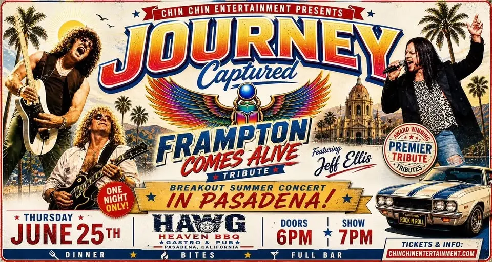 Journey Captured & Frampton Comes Alive in Pasadena, CA at Hawg Heaven BBQ & Pub