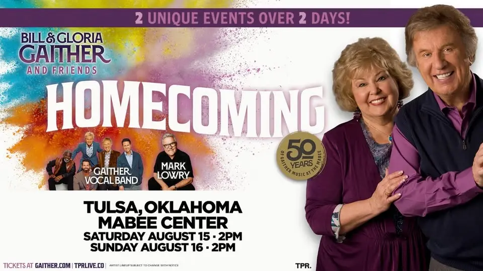 Bill & Gloria Gaither And Friends Homecoming - Tulsa, OK