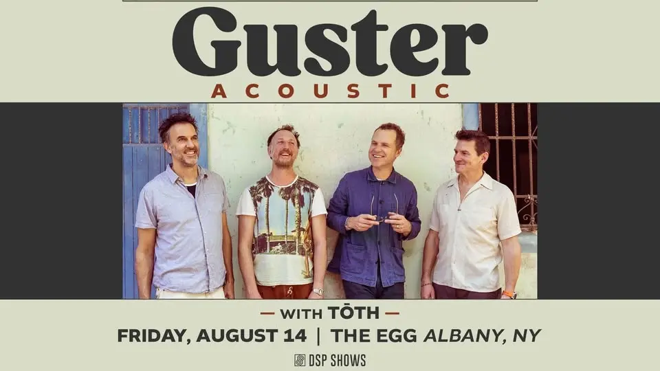 Guster Acoustic at The Egg (Albany, NY)