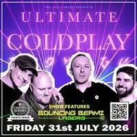 Ultimate Coldplay 2026 Tour - Friday 31st July 2026