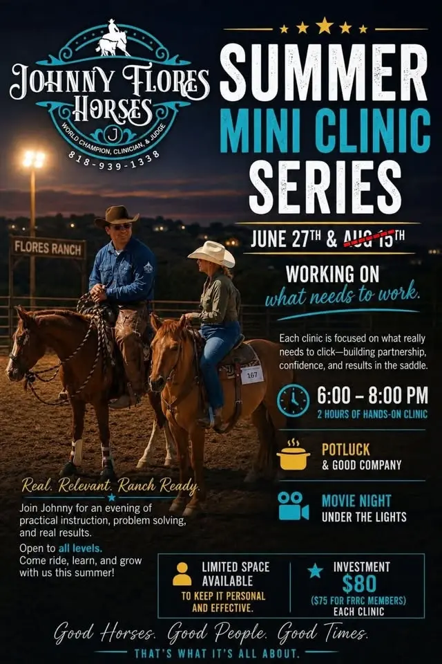 Horsemanship Summer Mini Clinics with Johnny Flores