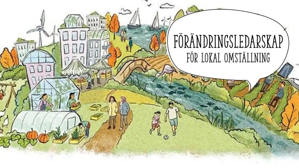 Förändringsledarskap för lokal omställning - kurshelg
