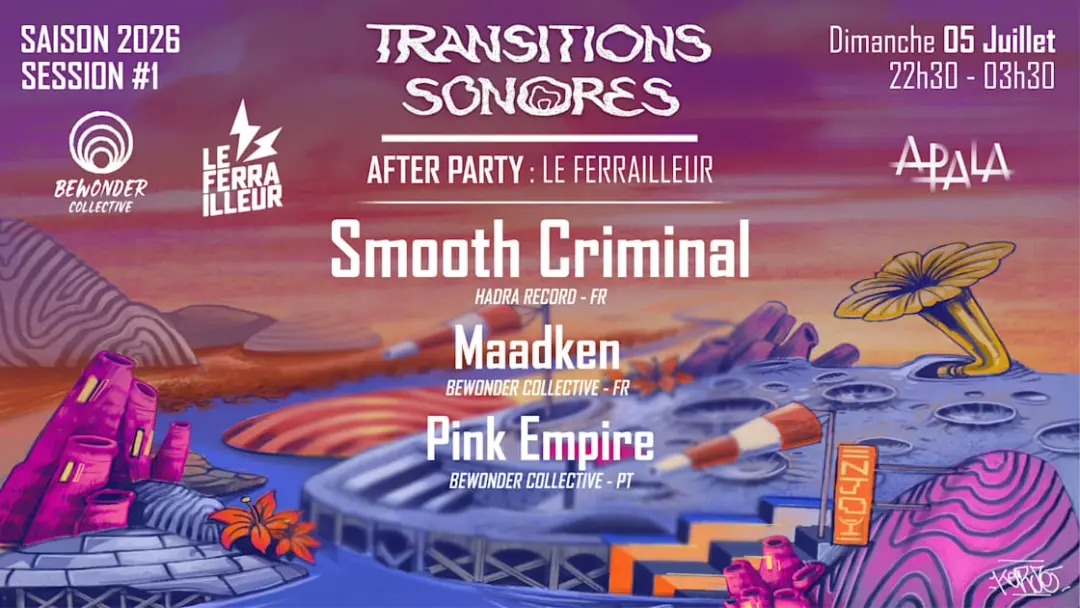 After : Transitions Sonores #1 W/ Smooth Criminal (Hadra)