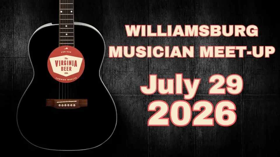 Williamsburg Musician Meet-Up: July 2026