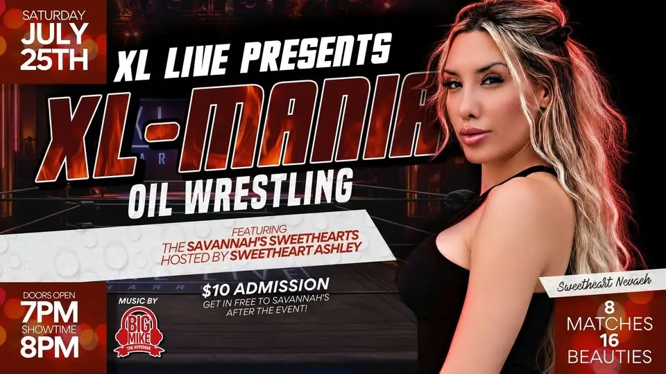 XL- Mania: Oil Wrestling ft. Savannah's Sweethearts