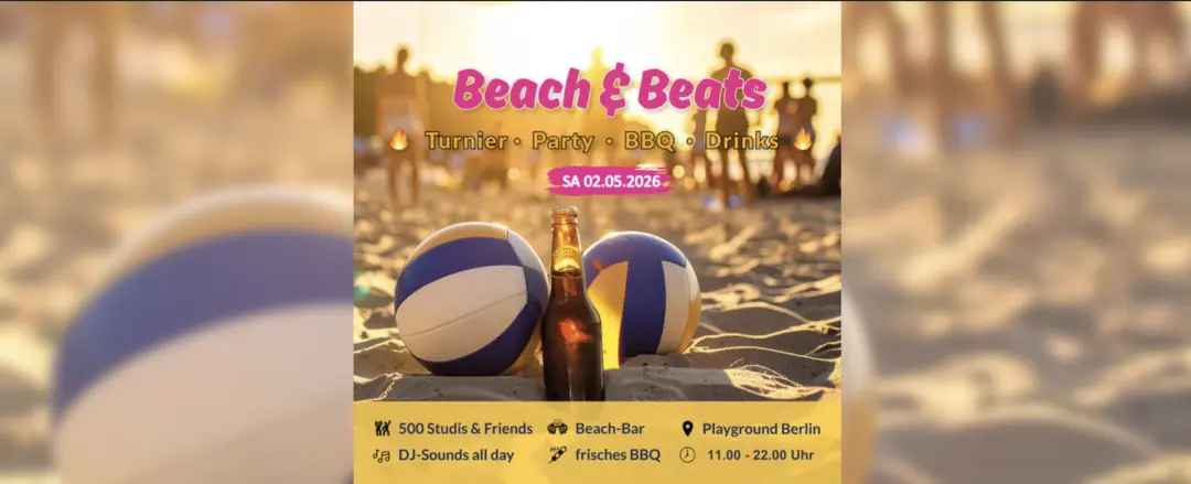 BEACH & BEATS – Das Volleyballturnier des Sommers