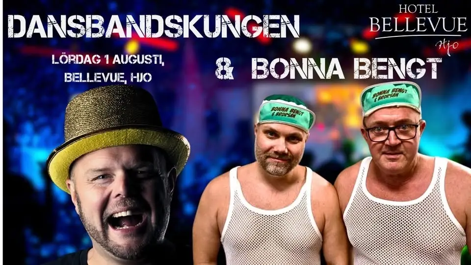 Dansbandskungen + Bonna Bengt & Brorsan