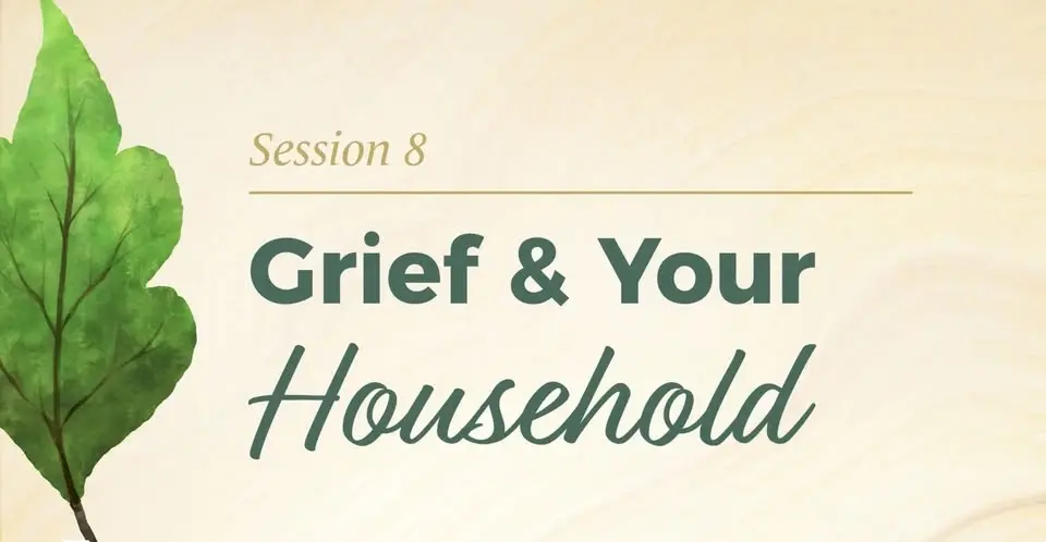 GriefShare Session 8