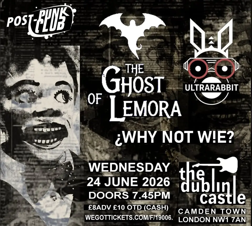 The Ghost of Lemora + Ultrarabbit + ¿WHY NOT W!E?