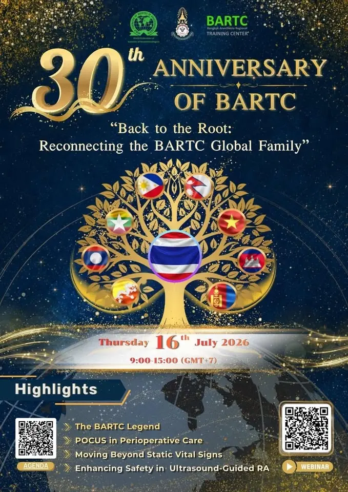 30th Anniversaries of Bangkok Anesthesia regional training centre
