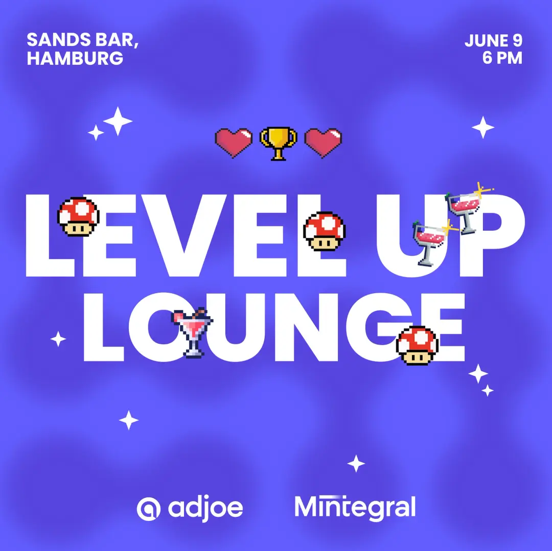 Level Up Lounge by adjoe & Mintegral