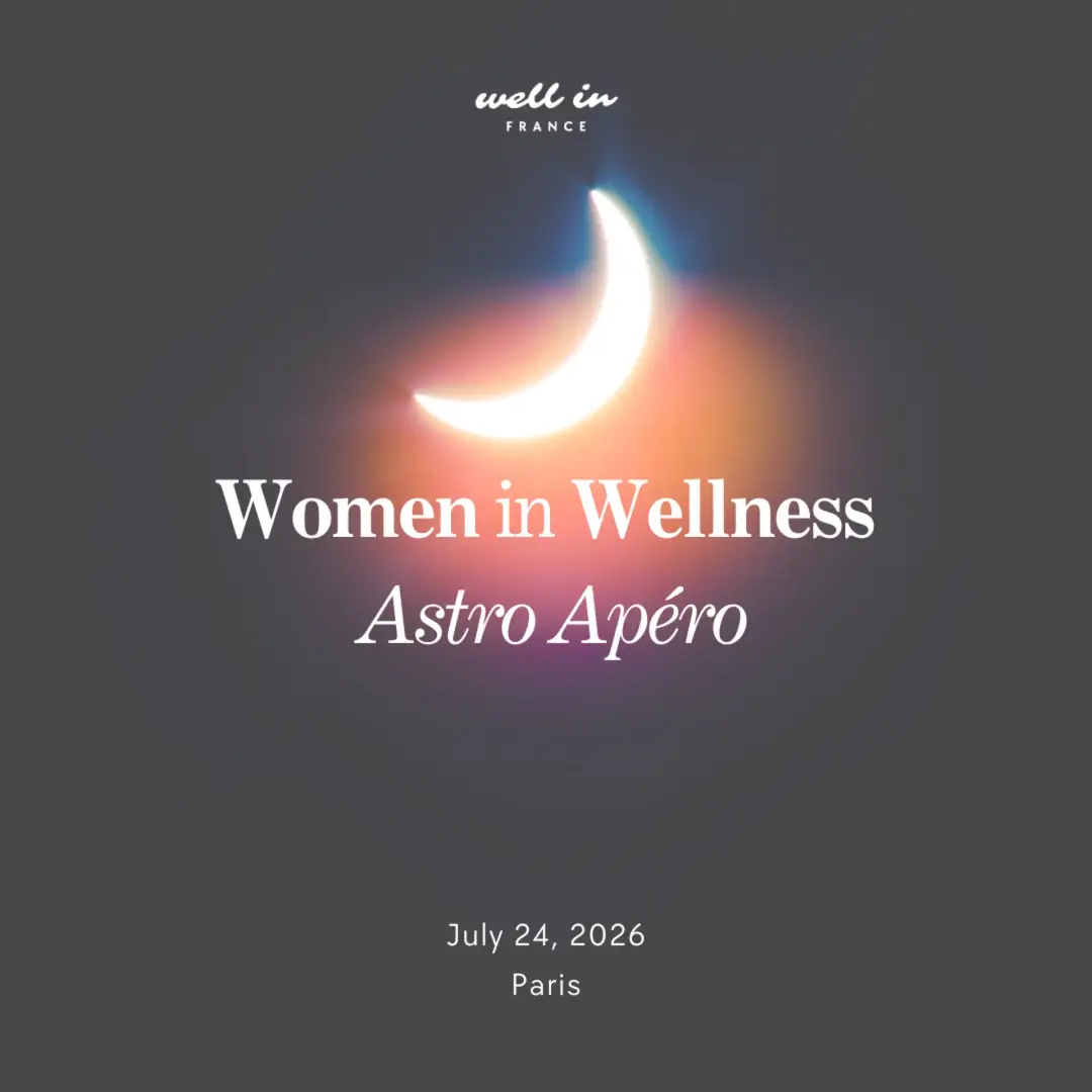 Astro Apéro by Well in France x Anemoi Astrology