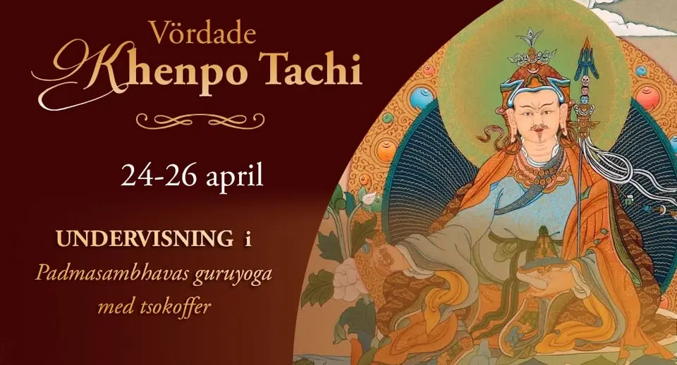 Padmasambhavas guruyoga med tsokoffer - Undervisning av Vördade Khenpo Tashi Sangpo Amipa