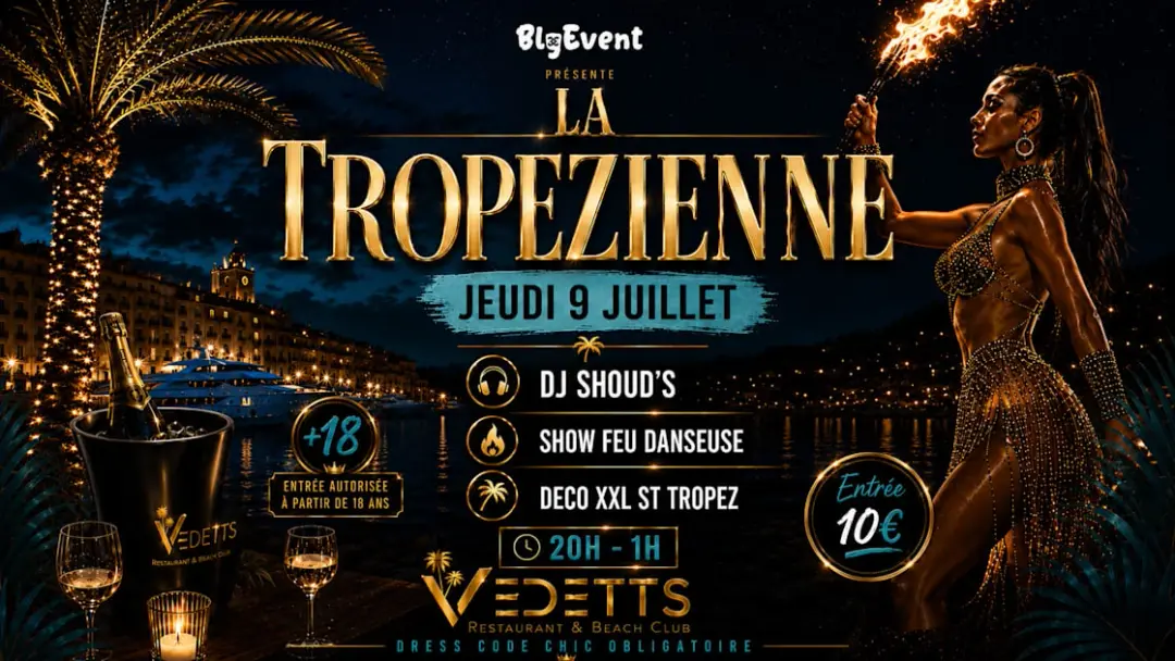 La Tropezienne X Vedetts