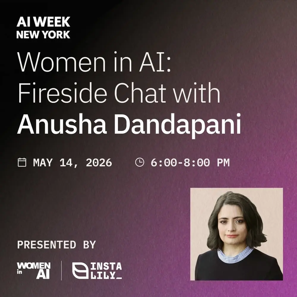 Women in AI: Fireside Chat with Anusha Dandapani
