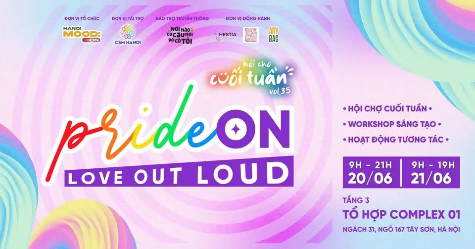 Cuối Tuần Vol.35: Pride ON - Love Out Loud | Hội chợ x Workshop