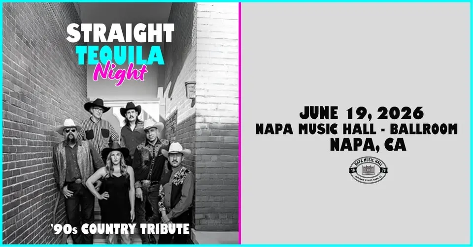 Straight Tequila Night: '90s Country Tribute | The Ballroom at Napa Music Hall