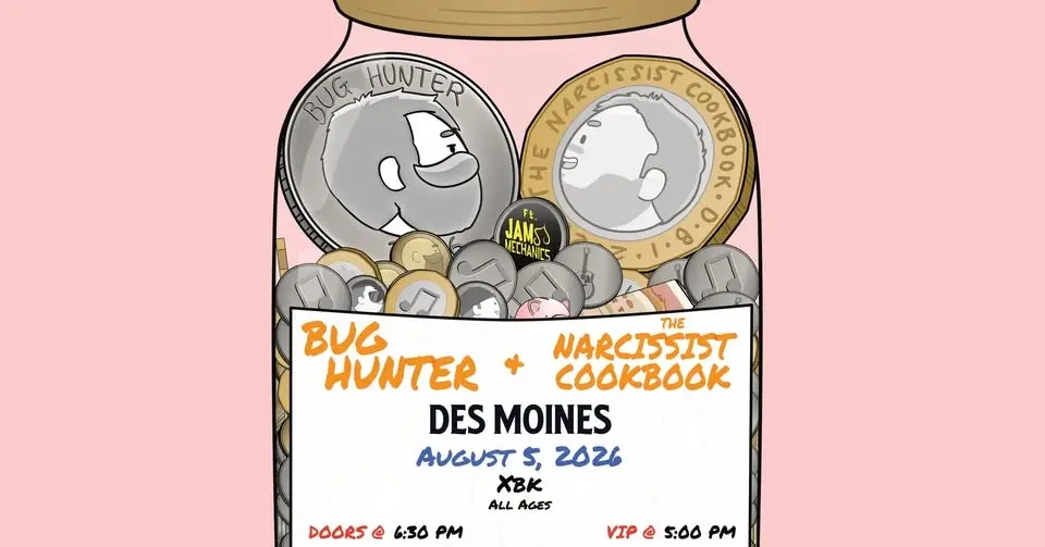 Bug Hunter / The Narcissist Cookbook / Jam Mechanics