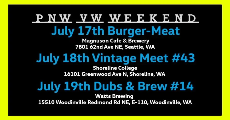 PNW VW WEEKEND Vintage Volkswagen Meet Show & Swap #43