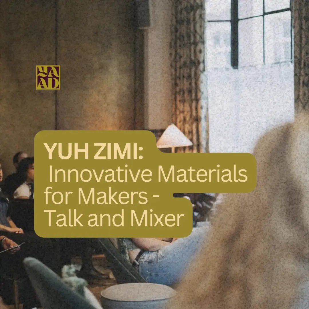 Yuh Zimi: Innovative Materials for Makers Talk, Q&A and Mixer with @pulpatronics